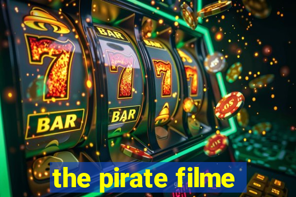 the pirate filme